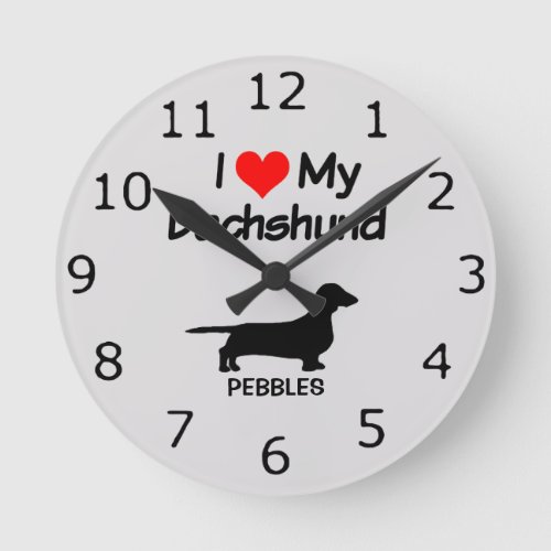 CUSTOM I Love My Dachshund Dog Round Clock