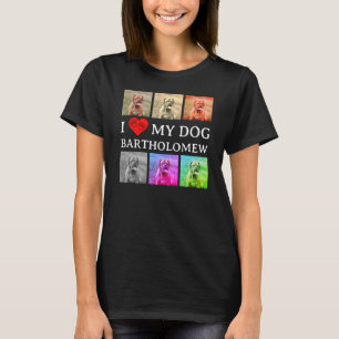 Custom I LOVE MY DOG Pop Art Pet Lover T-Shirt