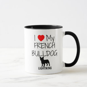 Custom I Love My French Bulldog Mug