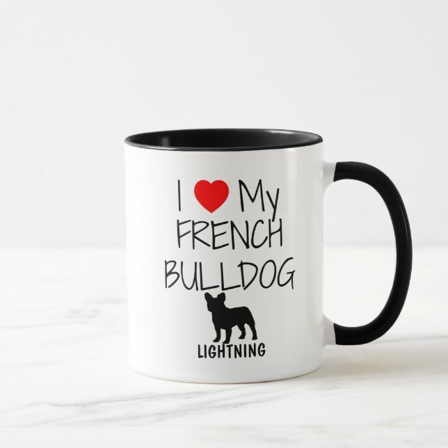 Custom I Love My French Bulldog Mug (Right)