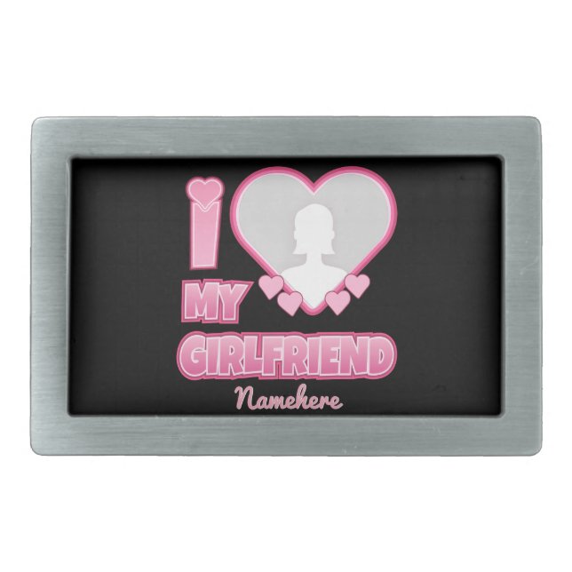 Custom I Love My Girlfriend – Add Photo & Name Belt Buckle (Front)