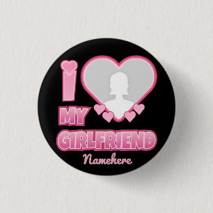 Custom I Love My Girlfriend – Add Photo & Name Button