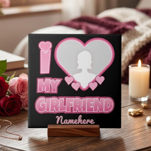 Custom I Love My Girlfriend – Add Photo & Name Ceramic Tile