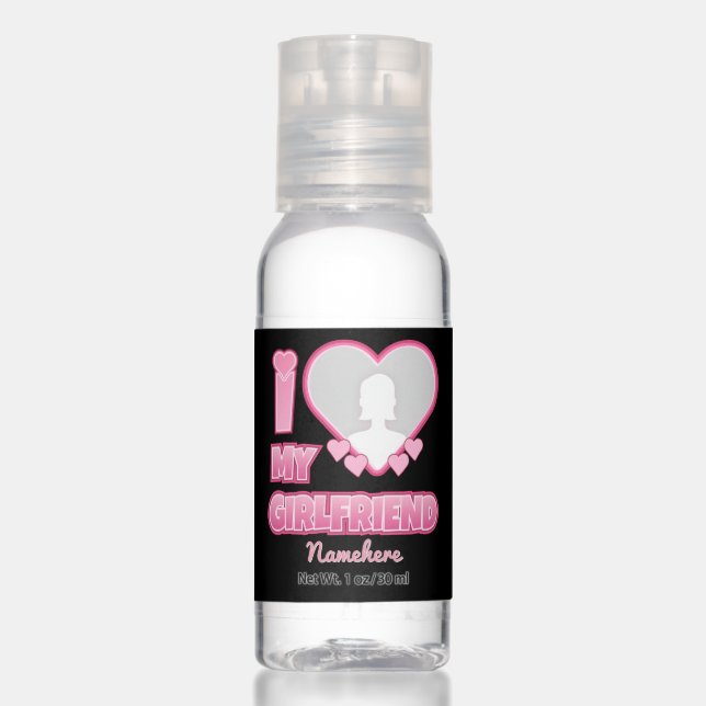 Custom I Love My Girlfriend – Add Photo & Name Hand Sanitizer (Front)