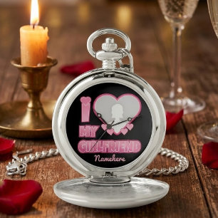 Custom I Love My Girlfriend – Add Photo & Name Pocket Watch
