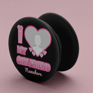Custom I Love My Girlfriend – Add Photo & Name PopSocket