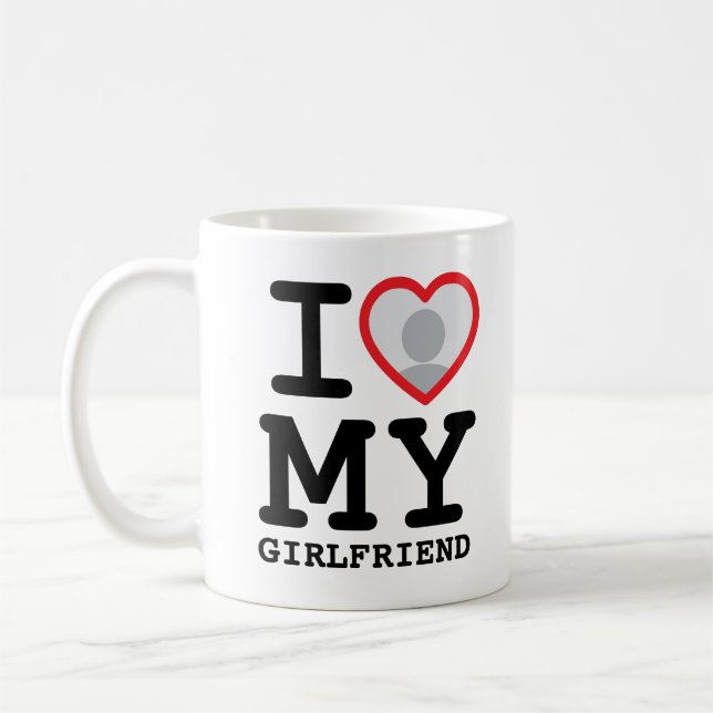 Custom I love my girlfriend photo text Coffee Mug (Left)