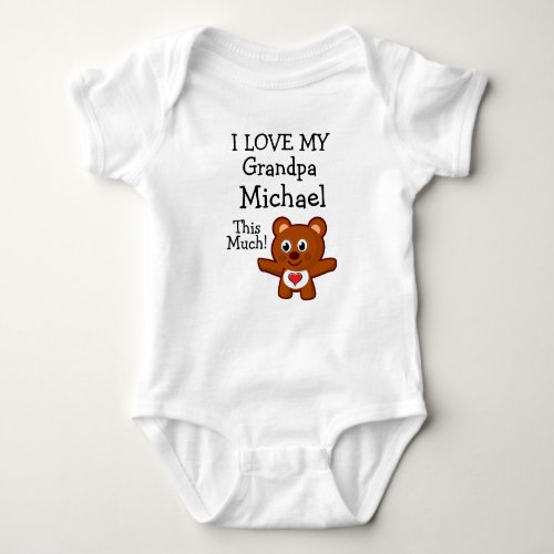 Custom I Love My GrandpaHis Name This Much Baby Bodysuit