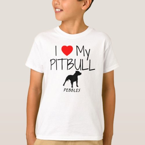 Custom I Love My Pitbull T_Shirt