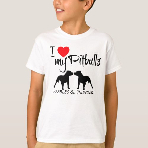 Custom I Love My Pitbulls T_Shirt