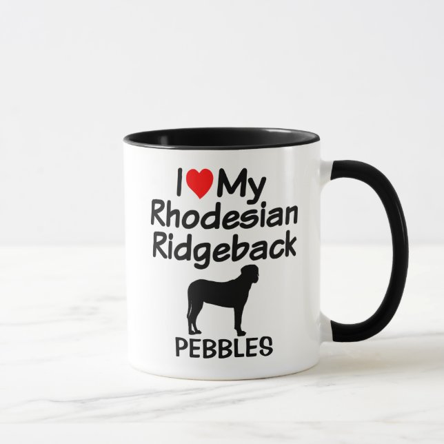 Custom I Love My Rhodesian Ridgeback Dog Mug (Right)