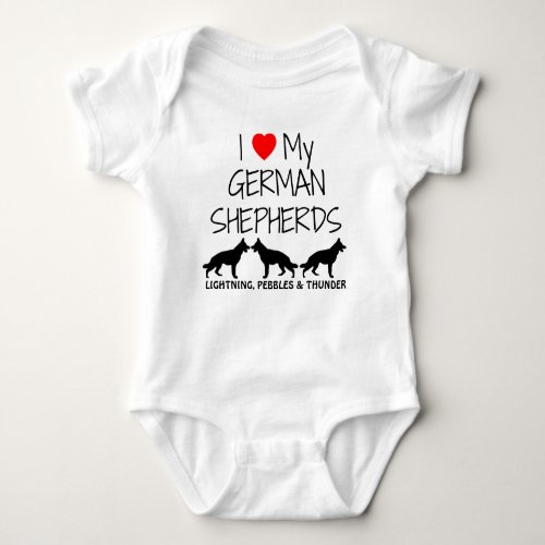 Custom I Love My THREE German Shepherds Baby Bodysuit