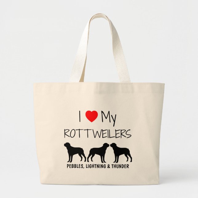 Custom I Love My Three Rottweilers Large Tote Bag (Front)
