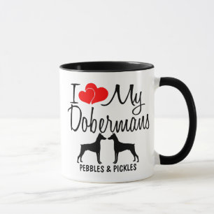 Custom I Love My Two Doberman Dogs Mug