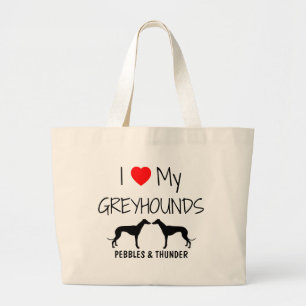 Custom I Love My Two Greyhounds Large Tote Bag