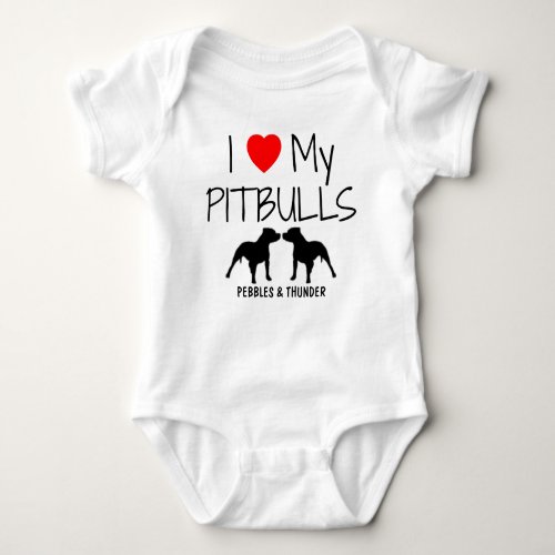 Custom I Love My Two Pitbulls Baby Bodysuit