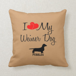 Custom I Love My Weiner Dog Throw Pillow