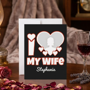 Custom I Love My Wife – Add Name & Photo Announcement