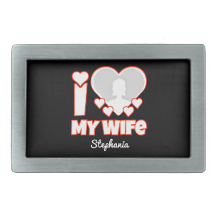 Custom I Love My Wife – Add Name & Photo Belt Buckle