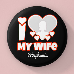 Custom I Love My Wife – Add Name & Photo Button