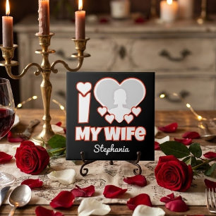 Custom I Love My Wife – Add Name & Photo Ceramic Tile