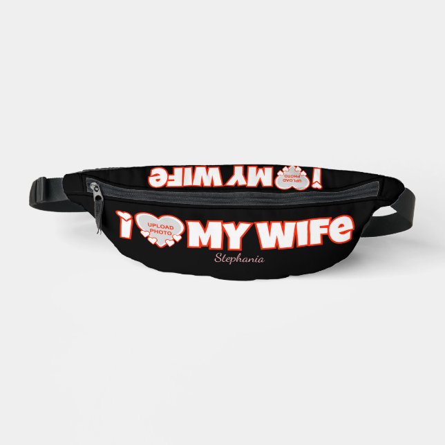 Custom I Love My Wife – Add Name & Photo Fanny Pack (Front)