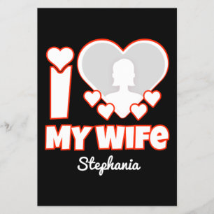 Custom I Love My Wife – Add Name & Photo Flyer