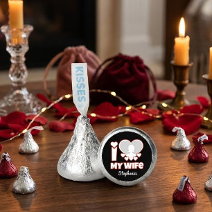 Custom I Love My Wife – Add Name & Photo Hershey®'s Kisses®