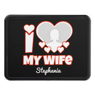 Custom I Love My Wife – Add Name & Photo Hitch Cover
