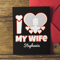 Custom I Love My Wife – Add Name & Photo