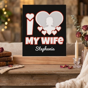 Custom I Love My Wife – Add Name & Photo Picture Ledge