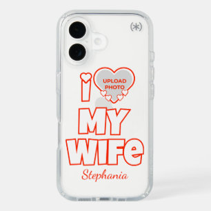 Custom I Love My Wife – Add Name & Photo iPhone 16 Case