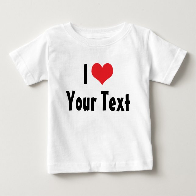 Custom I Love T-Shirt (Front)