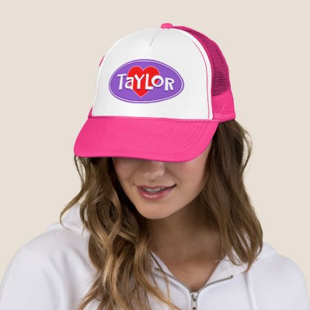 Custom I Love Taylor Trucker Hat