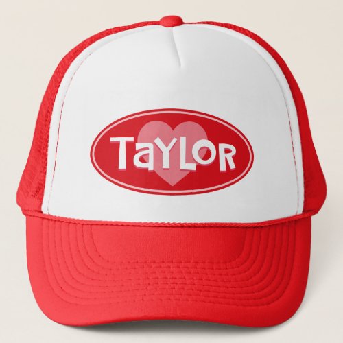 Custom I Love TAYLOR Trucker Hat