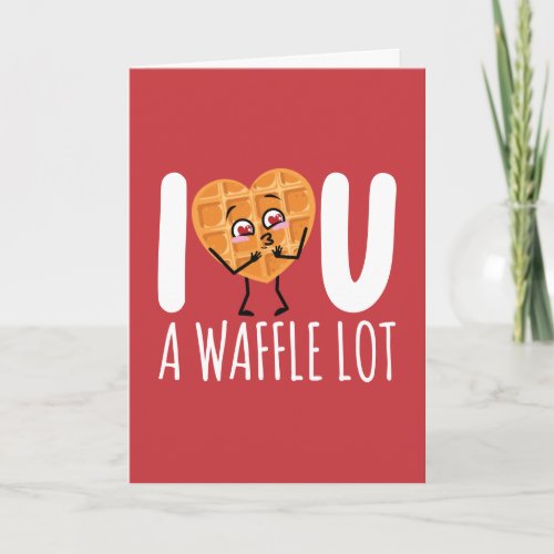 CUSTOM I Love You A Waffle Lot Kawaii Cute Funny Card