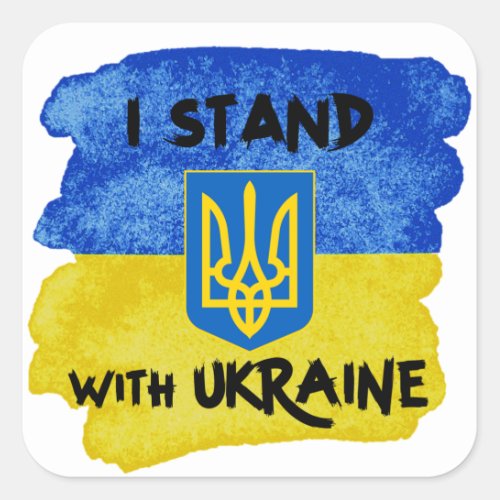 Custom I STAND WITH UKRAINE support UkrainianFlag Square Sticker