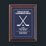 Custom ice hockey championship sports prize award plaque<br><div class="desc">Make your own custom ice hockey champion team trophy prize Award Plaque. Add your own name and text. Official looking plaque with puck and sticks logo design. Navy blue or custom color background. Present to tournament players, world's greatest coach, team boss, club instructor, school trainer, mvp, soccer mom, dad, co...</div>