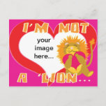 Custom I&#39;m Not A Lion Postcard at Zazzle
