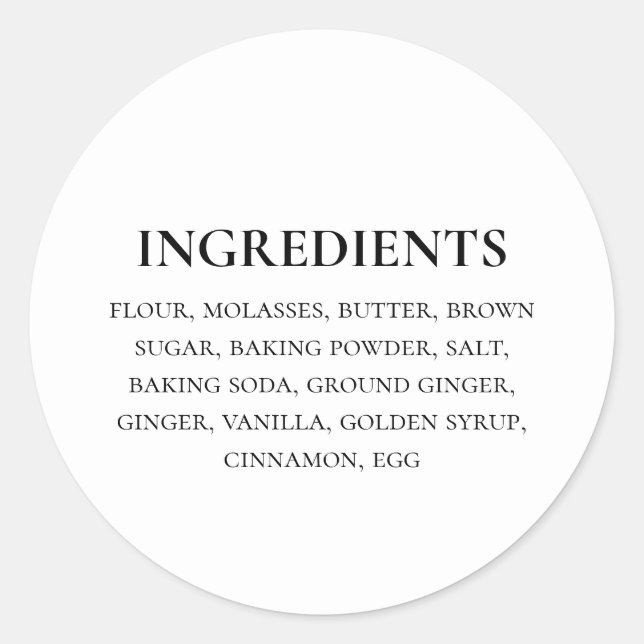 Custom Ingredients Black White Simple Classic Round Sticker (Front)