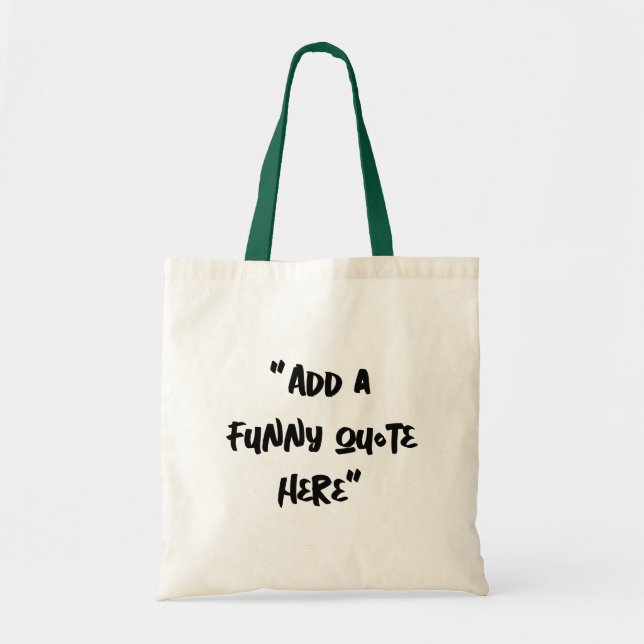 Custom Inside Joke Canvas Tote Bag (Front)