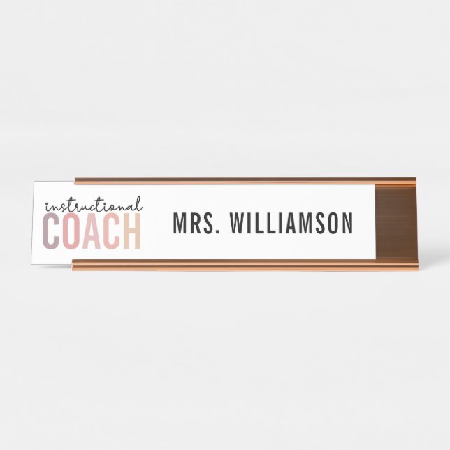 Custom Instructional Coach Educational Coach Desk Name Plate (Front)