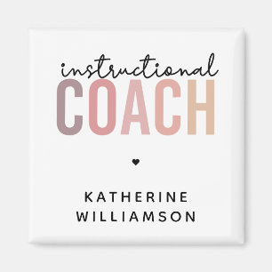 Custom Instructional Coach Educational Coach Gifts Magnet