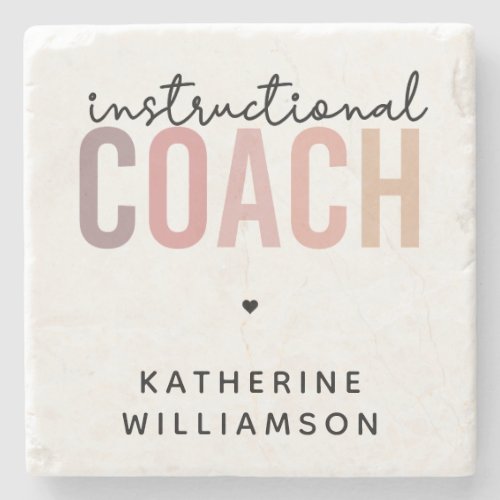 Custom Instructional Coach Educational Coach Gifts Stone Coaster