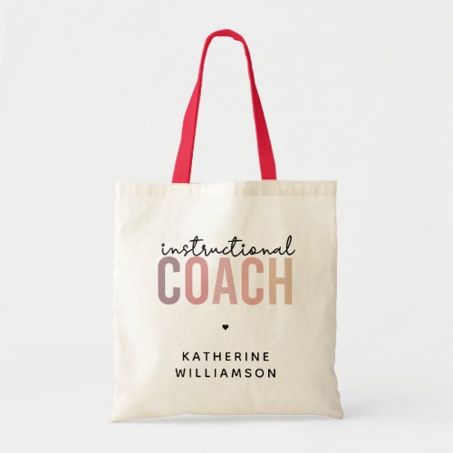 Custom Instructional Coach Educational Coach Gifts Tote Bag