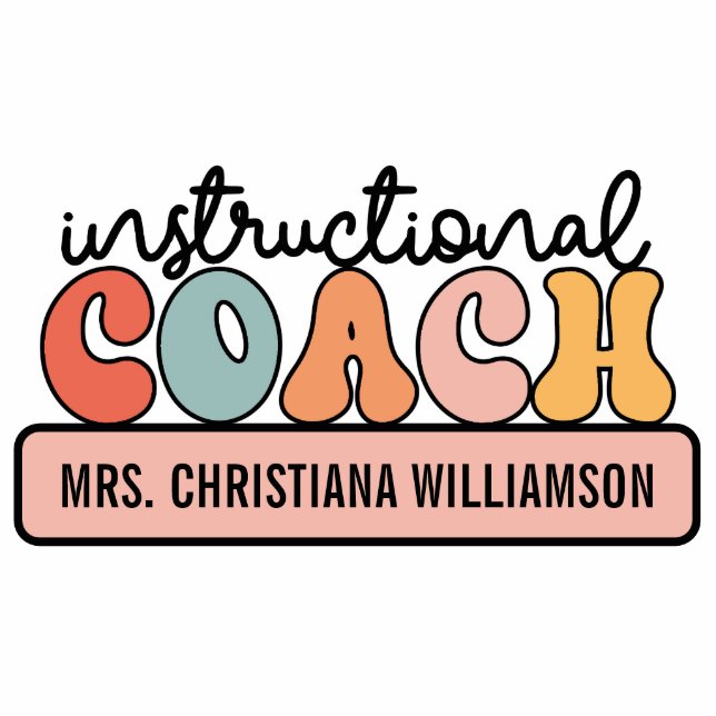 Custom Instructional Coach Educational Coach Retro Cutout (Front)