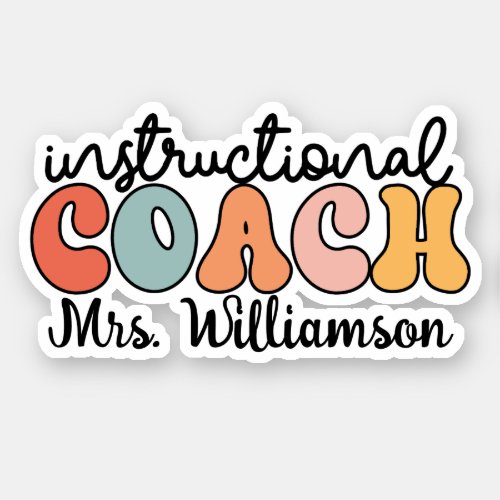 Custom Instructional Coach Educational Coach Retro Sticker