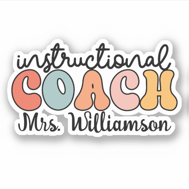 Custom Instructional Coach Educational Coach Retro Sticker (Front)