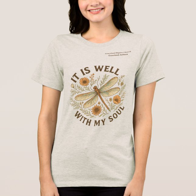 Custom "It Is Well With My Soul" Boho Dragonfly Tri-Blend Shirt (Front)