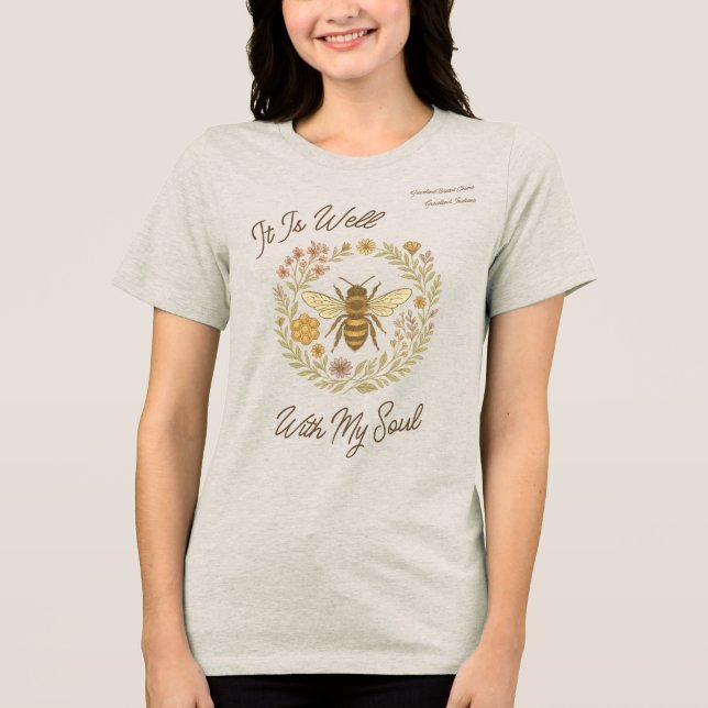 Custom "It Is Well With My Soul" Boho Honeybee Tri-Blend Shirt (Front)